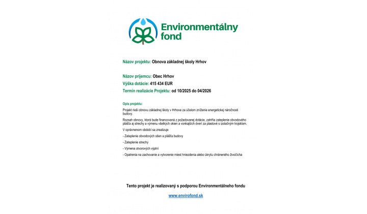 Environmentálny fond : ’’Obnova ZŠ Hrhov’’